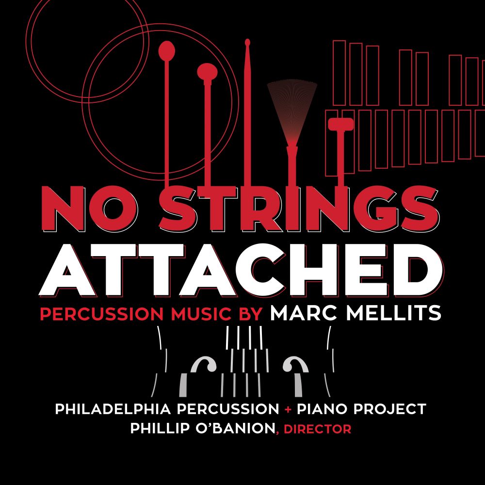 Album Cover for No Strings Attached by Philadelphia Percussion + Piano Project