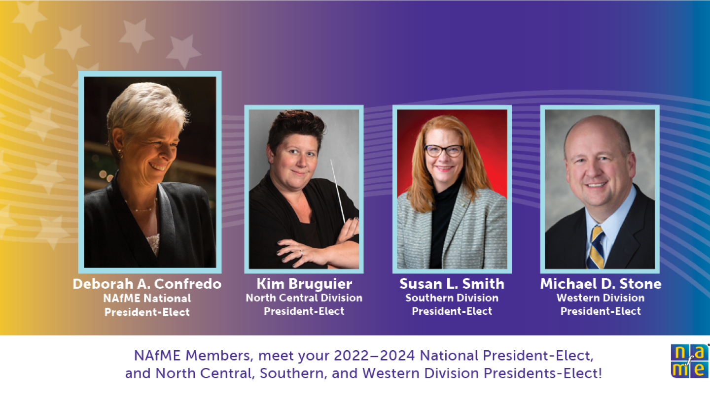 Image of 2022-2024 NAfME President-Elects